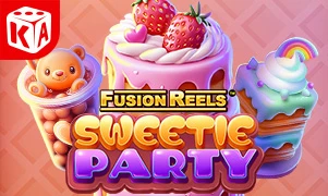 Sweetie Party Fusion Reels